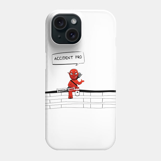 Accident Pro Phone Case by DevilishlyD