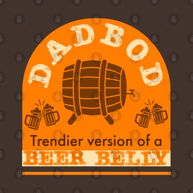 Dad Bod Trendier Version of A Beer Belly by DB Teez and More