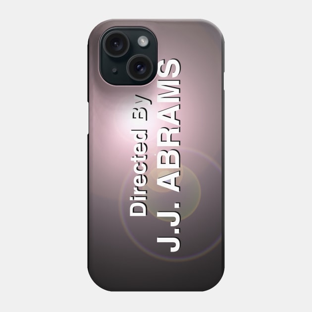 Directed By J.J. Abrams Phone Case by GloopTrekker