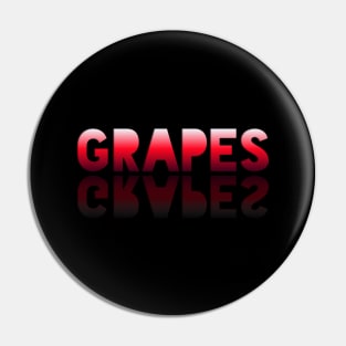 Grapes - Healthy Lifestyle - Foodie Food Lover - Graphic Typography Pin