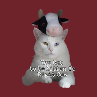 Cute kitty and cow pun joke T-Shirt