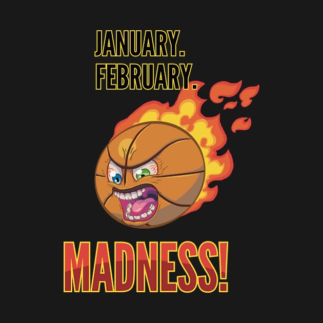 Mad Basketball - Jan Feb Madness by Kirkcartoons