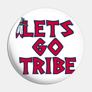 Lets Go Tribe - White Pin