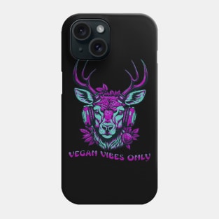 Vegan Vibes Only Phone Case