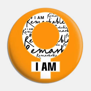 I Am Remarkable Pin