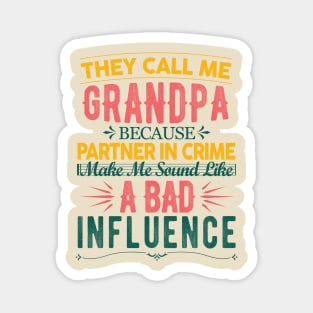 They call me grandpa gift Vol.03 Magnet