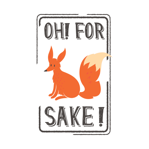 For Fox Sake by eufritz