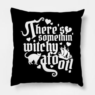 Something Witchy Pillow