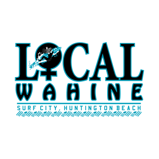 Local Wahine Surf City T-Shirt