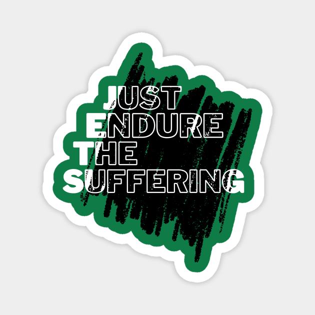 JETS Just Endure the Suffering Scribble Magnet by Sleepless in NY