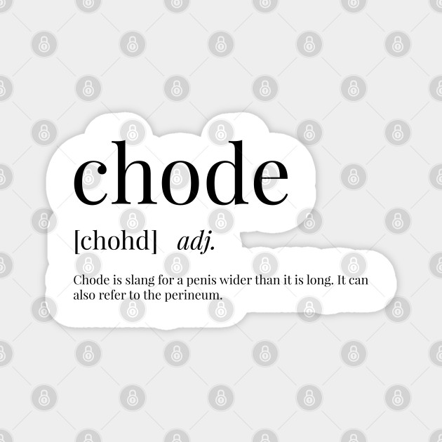 What Does Chode Mean - slideshare What Does Chode Mean - slideshare