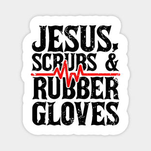 Jesus, Scrubs And Rubber Gloves Magnet