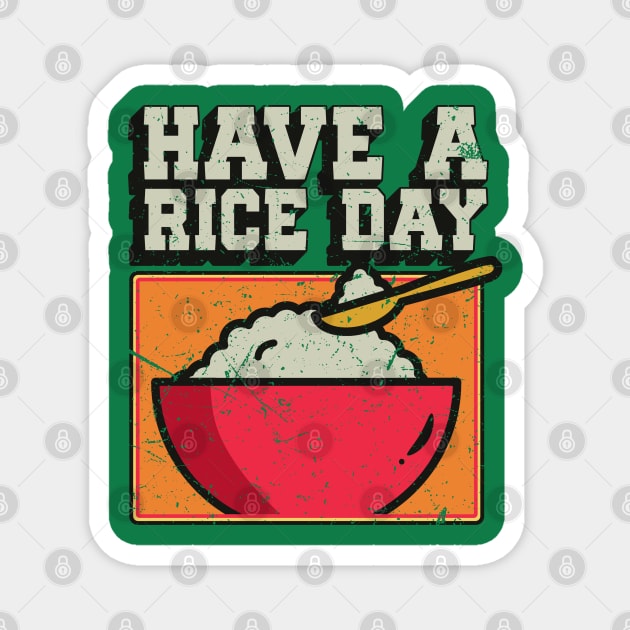 Have a Rice Day Magnet by Issho Ni