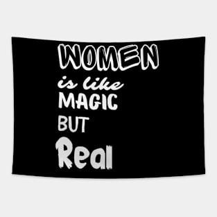 Women is like Magic, But Real Tapestry