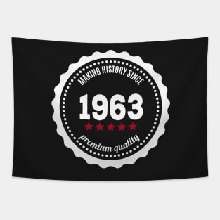 Making history since 1963 badge Tapestry