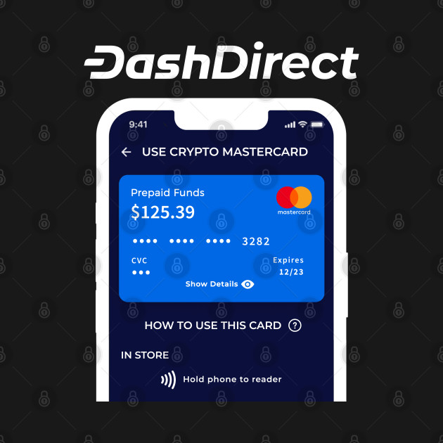 Spend Dash anywhere using the DashDirect Crypto Mastercard by dash