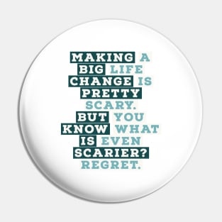 inspirational quote Pin