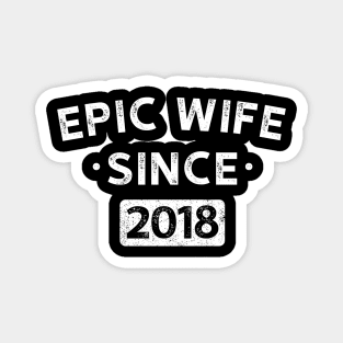 Epic Wife Since 2018 2 Magnet