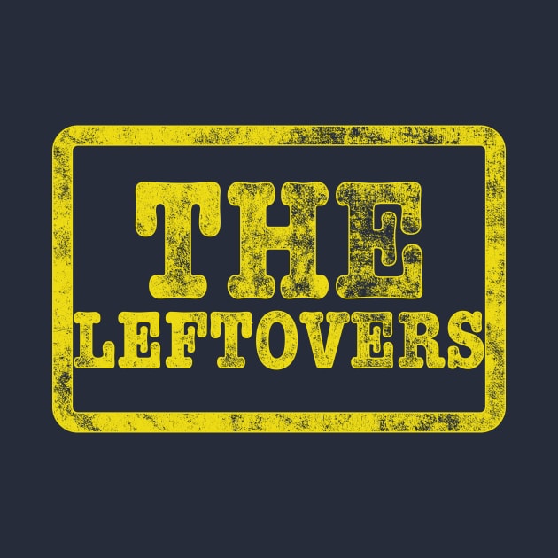 The Leftovers by winstongambro