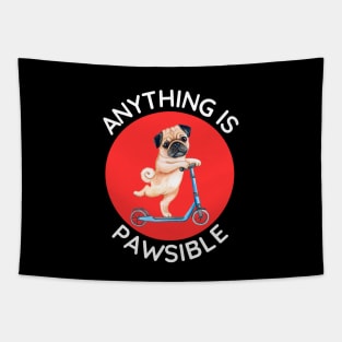 Anything Is Pawsible | Cute Dog Pun Tapestry