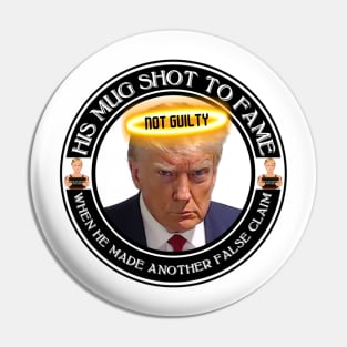 Donald Trumps Mugshot To Fame Pin