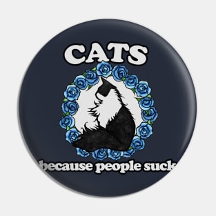 Cat because people suck Pin