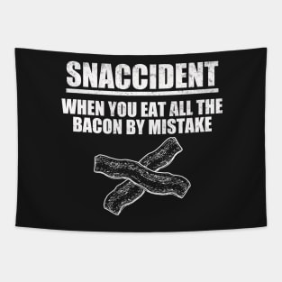 Snaccident When You Eat All The Bacon By Mistake Tapestry