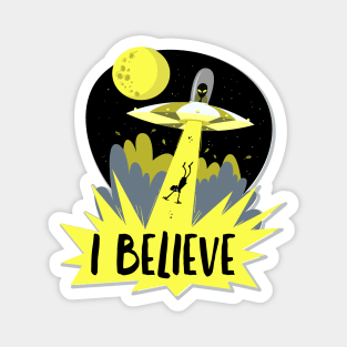 UFO Abduction I Believe Magnet