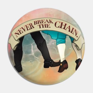 Blackbeard & Stede: Never Break the Chain T-Shirt Pin