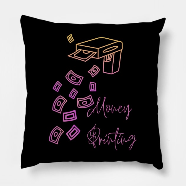 Money Printing Pillow by RedSparkle 