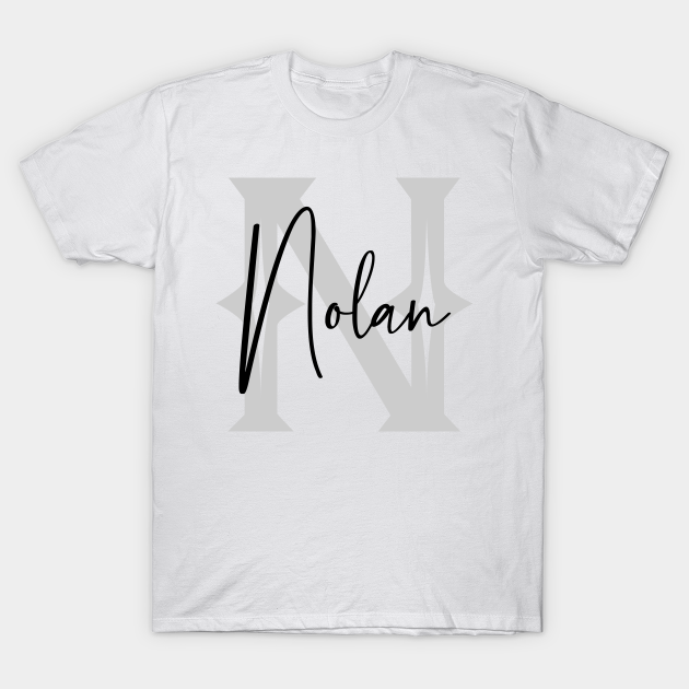 Discover Nolan Second Name, Nolan Family Name, Nolan Middle Name - Second Name - T-Shirt