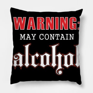 May Contain Alcohol Pillow