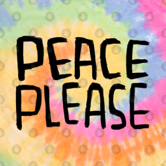 Anti War, Peace Please, No War, Peace by badlydrawnbabe