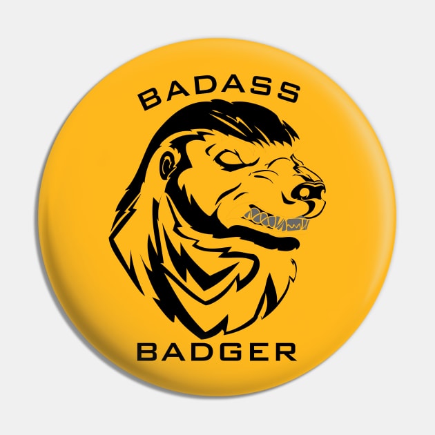 Badass Honey Badger T Shirt Pin by AdventureWizardLizard