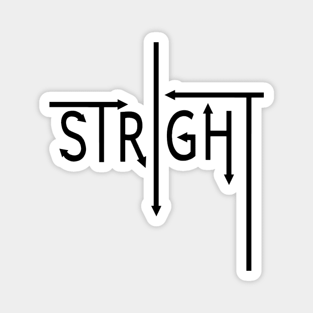 Confusing Stright misunderstood Magnet by Chillboys