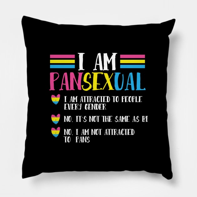 LGBT Gay Pride Month  I Am Pansexual Pillow by Caskara