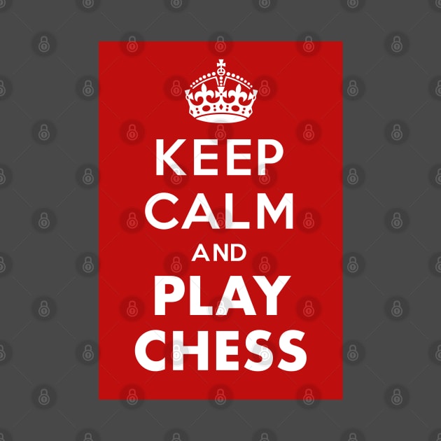 Keep calm and play chess by Chill Studio