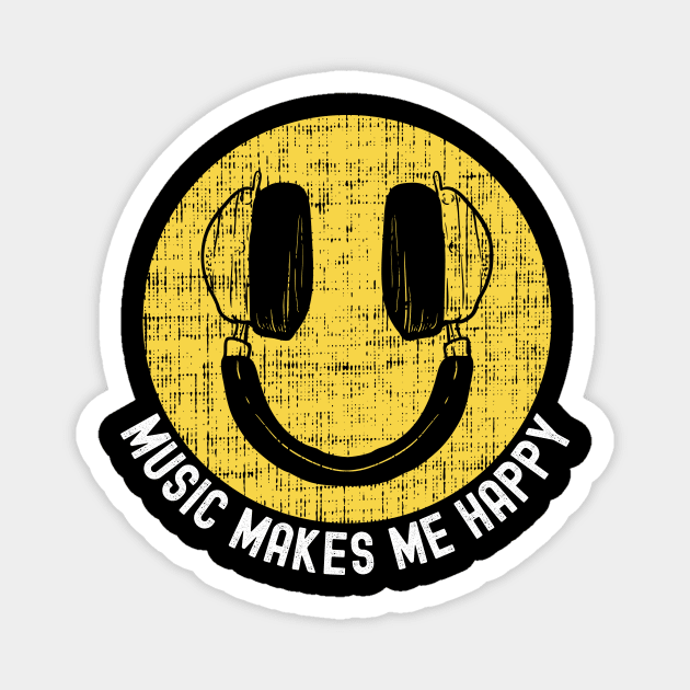 Music Makes Me Happy Magnet by ArtOfDJShop