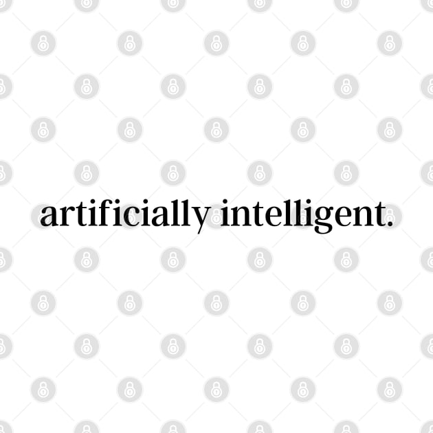 Artificially Intelligent by Flint Phoenix