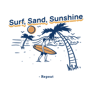 Beach Surfing Surf, Sand, Sunshine – Repeat T-Shirt