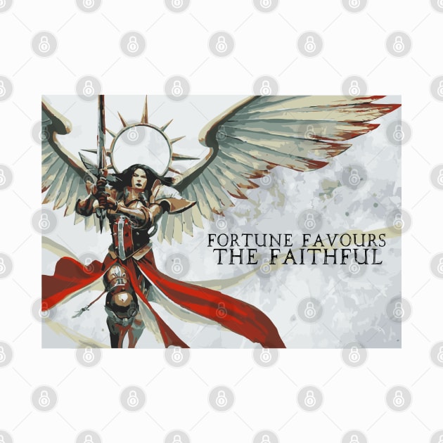 "Fortune Favours The Faithful" Adepta Sororitas Saint Print by DungeonDesigns