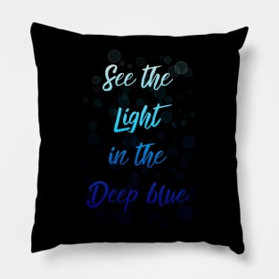 Deep blue water Pillow