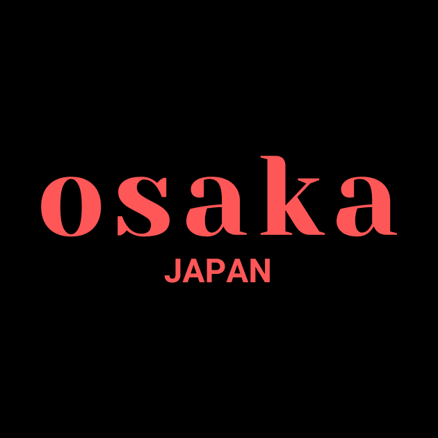 Osaka Japan Simple Text Red Design by yourstruly