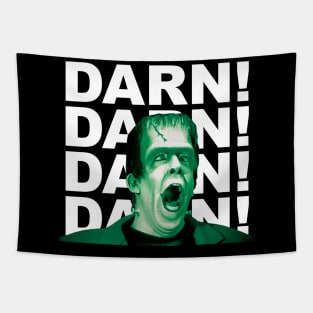 Herman Munster Darn! Darn! Darn! Darn! Tapestry