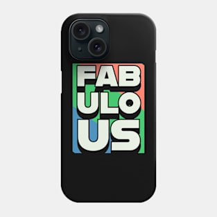 Fabulous with colorful background Phone Case