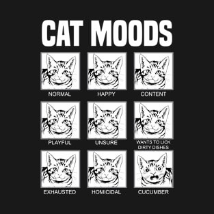 'Cat Moods Meme' Cute Cats Adorable T-Shirt