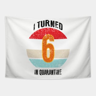 6th birthday in quarantine Tapestry