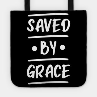 Saved By Grace Tote