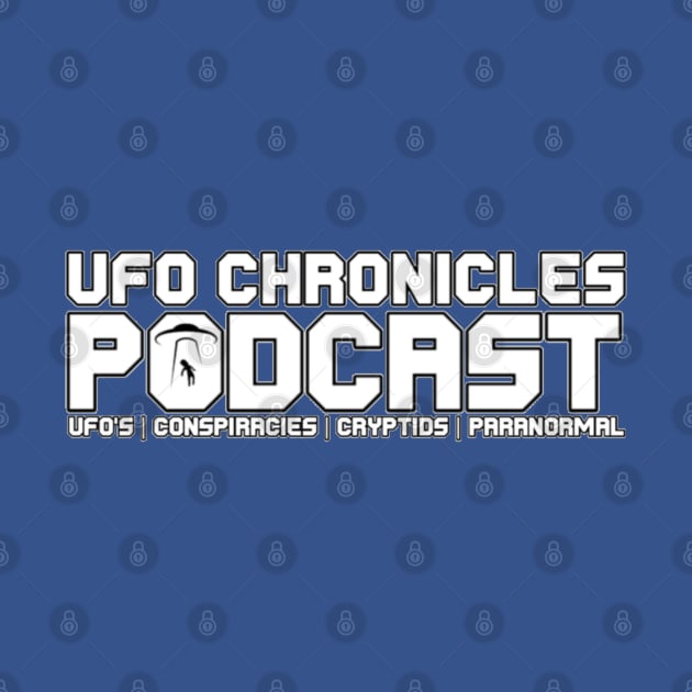 UFO Chronicles Podcast Logo v2 by UFO CHRONICLES PODCAST