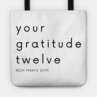 Your Gratitude Twelve Tote